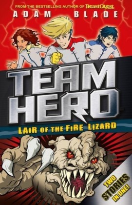 Team Hero: Lair of the Fire Lizard