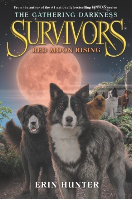 Survivors: The Gathering Darkness #4: Red Moon Rising main product photo