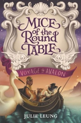 Mice of the Round Table #2: Voyage to Avalon