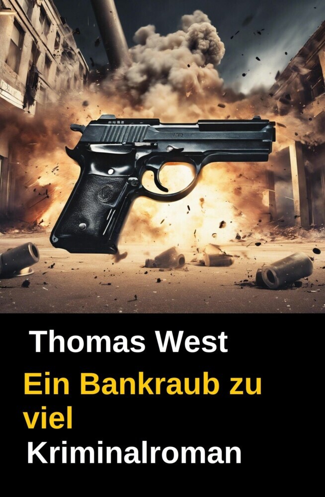 Ein Bankraub zu viel main product photo
