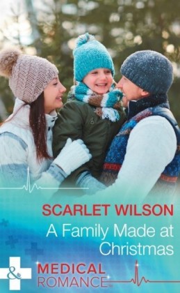 Family Made At Christmas (Mills & Boon Medical)
