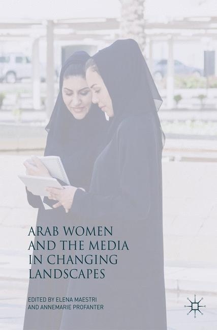 Arab Women and the Media in Changing Landscapes main product photo