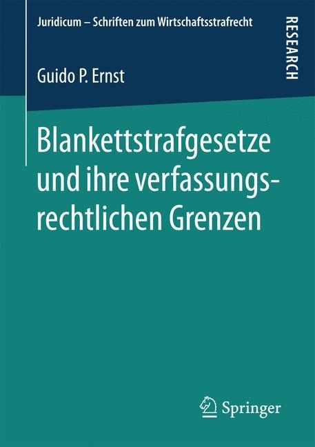 Blankettstrafgesetze und ihre verfassungsrechtlichen Grenzen main product photo