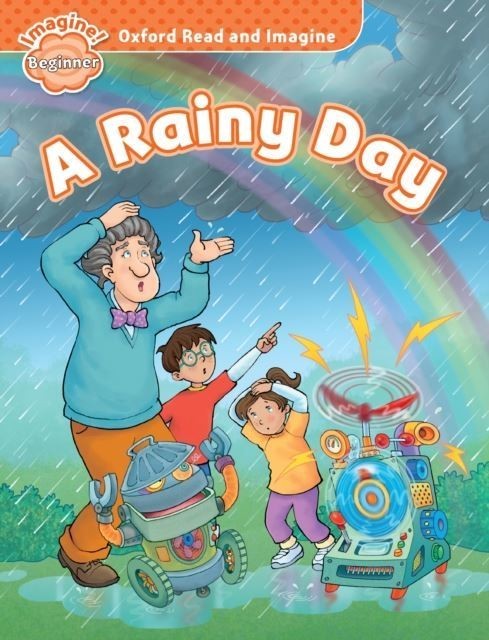 Rainy Day (Oxford Read and Imagine Beginner) main product photo