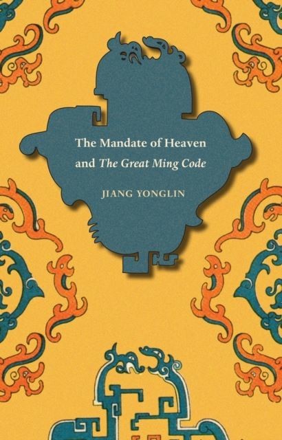 Mandate of Heaven and The Great Ming Code main product photo