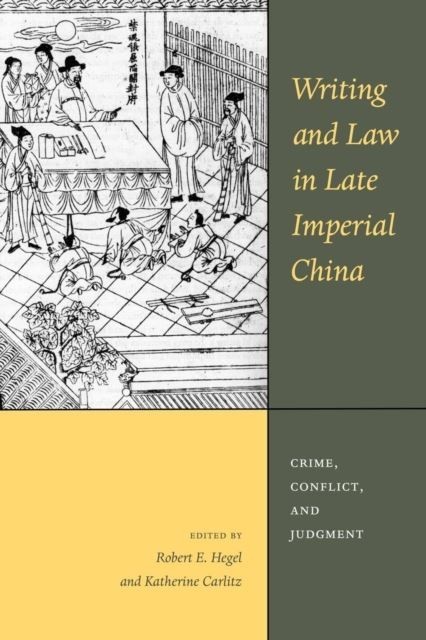 Writing and Law in Late Imperial China main product photo