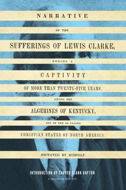 Narrative of the Sufferings of Lewis Clarke main product photo