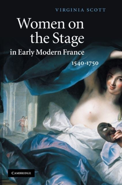 Women on the Stage in Early Modern France main product photo