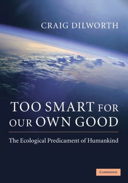 Too Smart for our Own Good main product photo