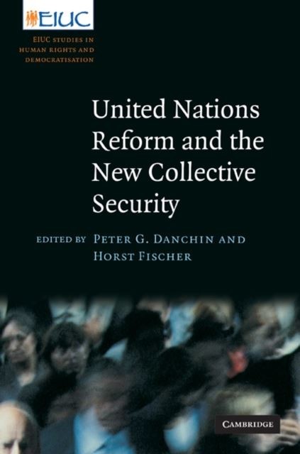 United Nations Reform and the New Collective Security main product photo