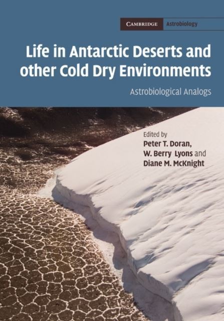 Life in Antarctic Deserts and other Cold Dry Environments main product photo