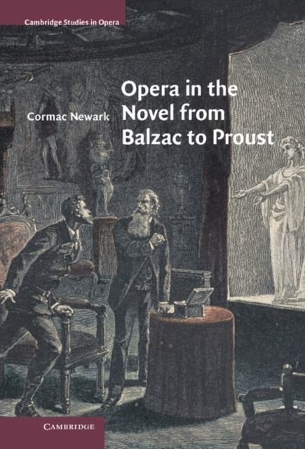 Opera in the Novel from Balzac to Proust main product photo