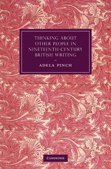 Thinking about Other People in Nineteenth-Century British Writing main product photo