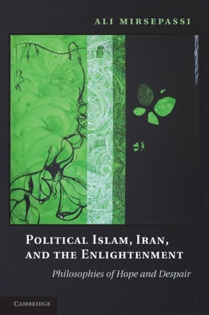 Political Islam, Iran, and the Enlightenment main product photo