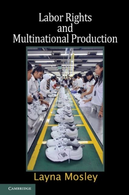 Labor Rights and Multinational Production main product photo
