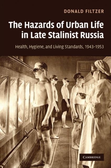Hazards of Urban Life in Late Stalinist Russia main product photo