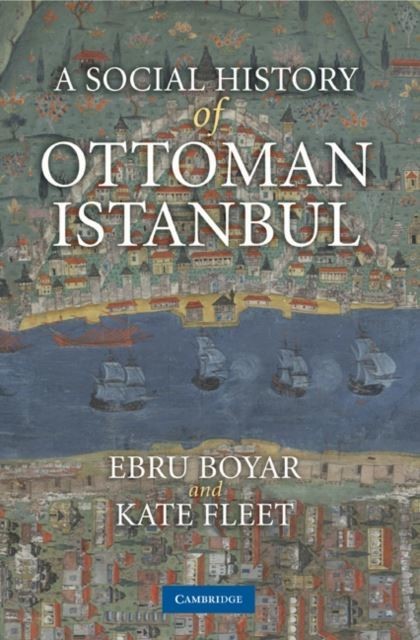 Social History of Ottoman Istanbul main product photo