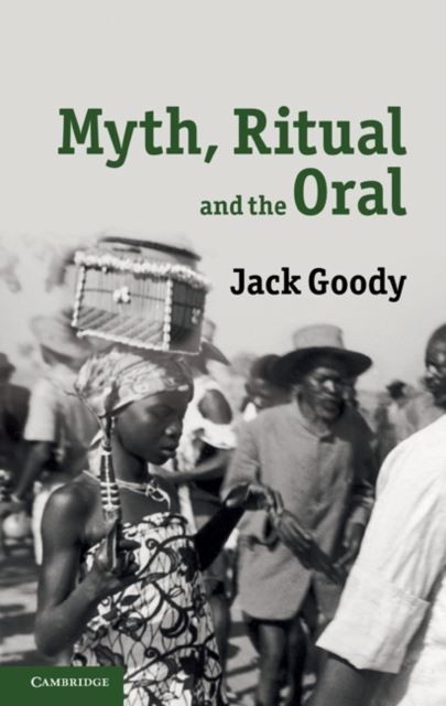 Myth, Ritual and the Oral main product photo