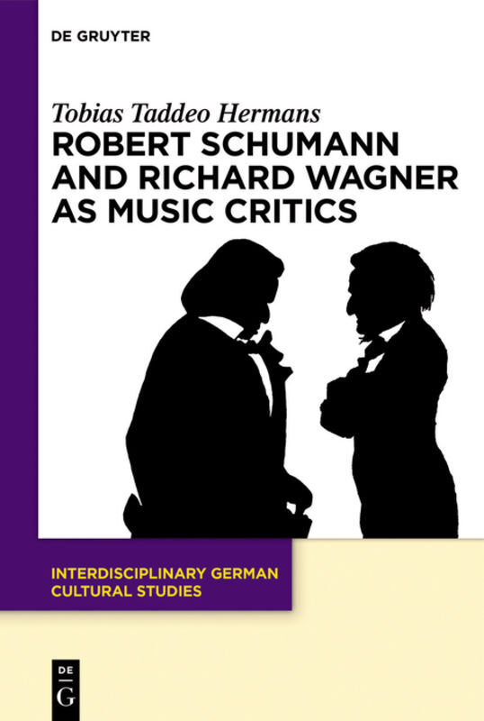 Robert Schumann and Richard Wagner as Music Critics main product photo