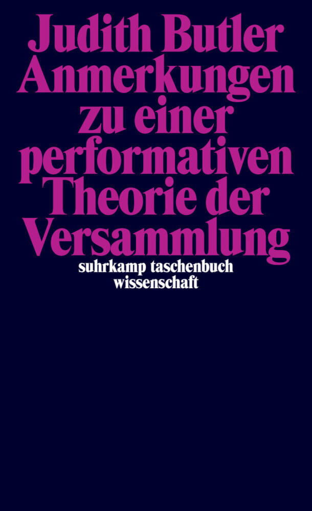 Anmerkungen zu einer performativen Theorie der Versammlung main product photo