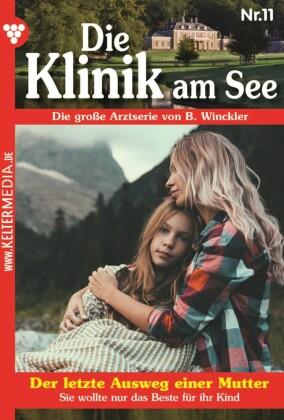 Der letzte Ausweg einer Mutter