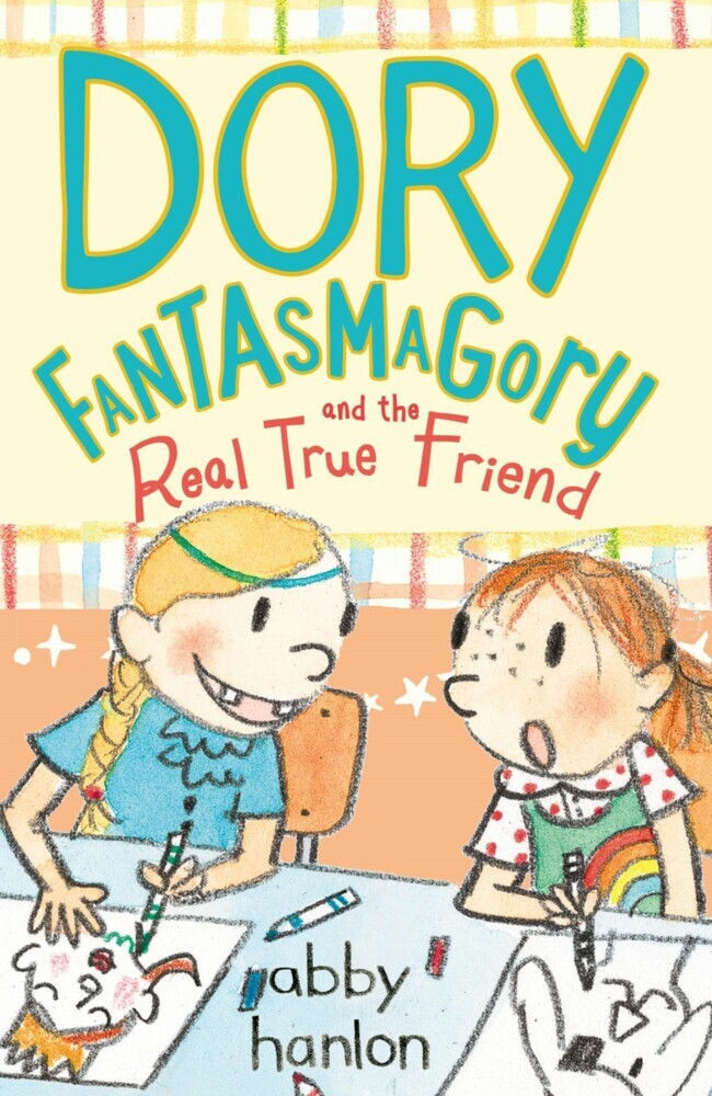 Dory Fantasmagory and the Real True Friend main product photo