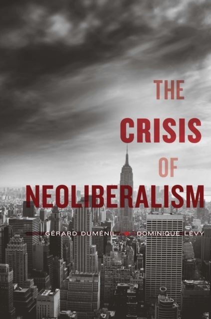 Crisis of Neoliberalism main product photo