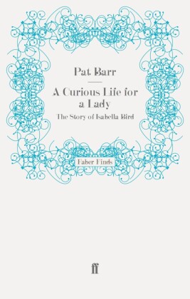 A Curious Life for a Lady