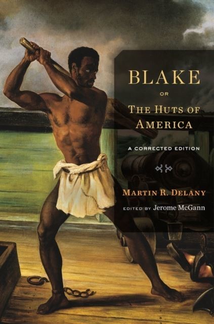 Blake; Or, The Huts of America main product photo