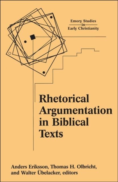 Rhetorical Argumentation in Biblical Texts main product photo