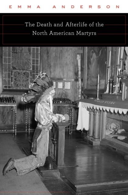 Death and Afterlife of the North American Martyrs main product photo
