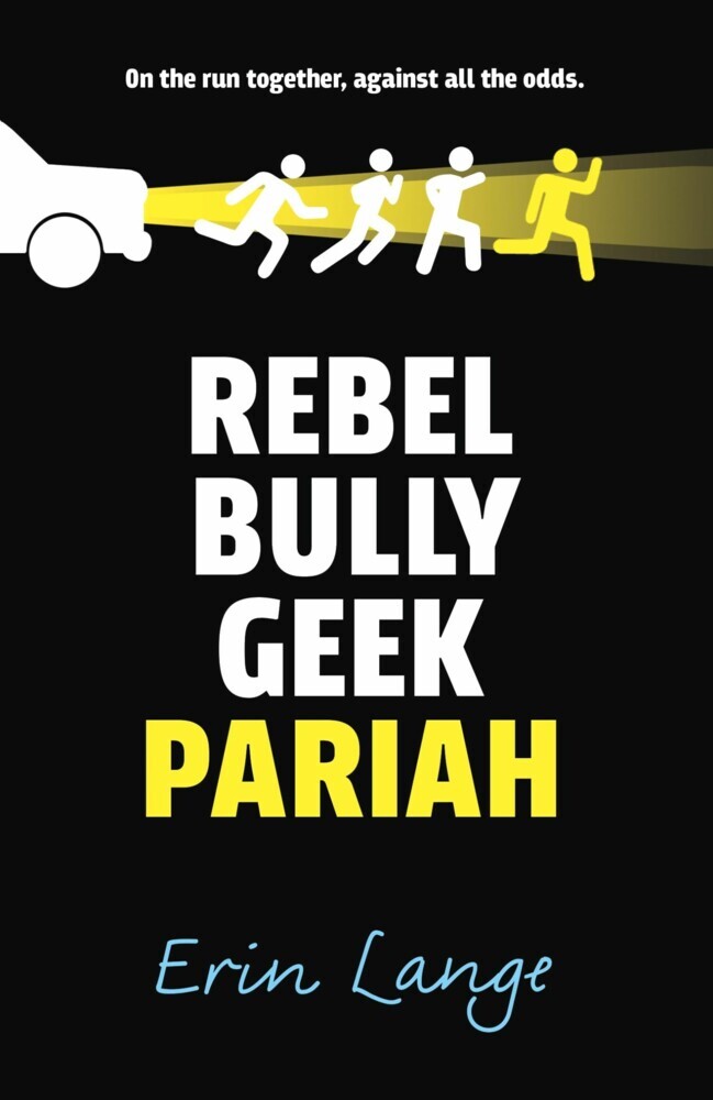Rebel, Bully, Geek, Pariah main product photo