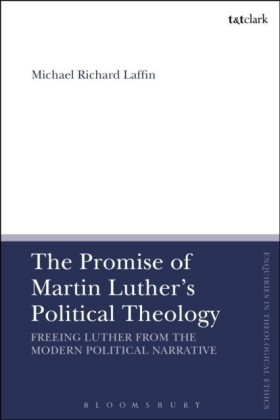 Promise of Martin Luther's Political Theology