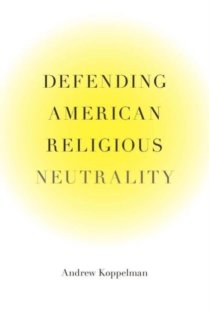 Defending American Religious Neutrality main product photo