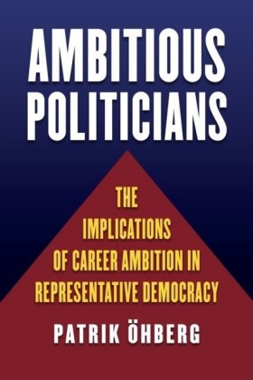 Ambitious Politicians