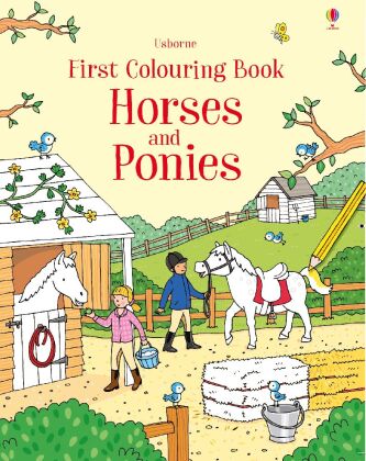 First Colouring Book Horses and Ponies