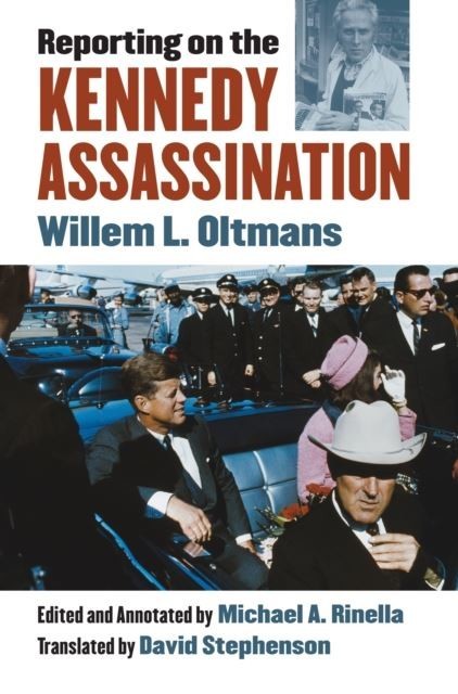 Reporting on the Kennedy Assassination main product photo