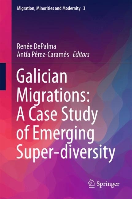 Galician Migrations: A Case Study of Emerging Super-diversity main product photo