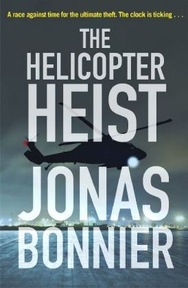 The Helicopter Heist