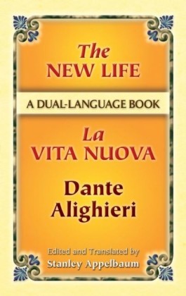 New Life/La Vita Nuova