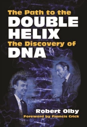 Path to the Double Helix