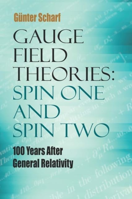 Gauge Field Theories: Spin One and Spin Two main product photo