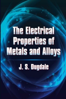 Electrical Properties of Metals and Alloys