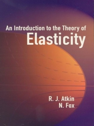 Introduction to the Theory of Elasticity