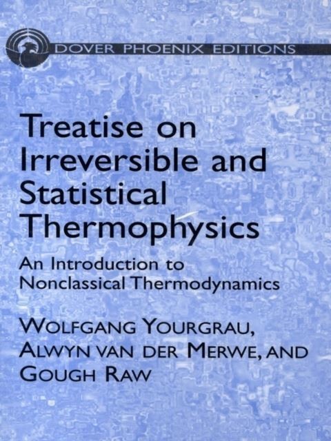 Treatise on Irreversible and Statistical Thermodynamics main product photo
