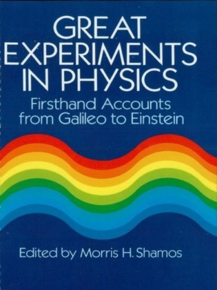 Great Experiments in Physics