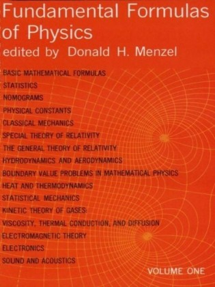 Fundamental Formulas of Physics, Volume One