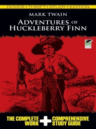 Adventures of Huckleberry Finn Thrift Study Edition