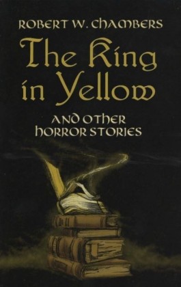 King in Yellow and Other Horror Stories