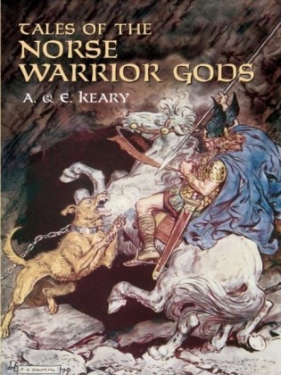 Tales of the Norse Warrior Gods